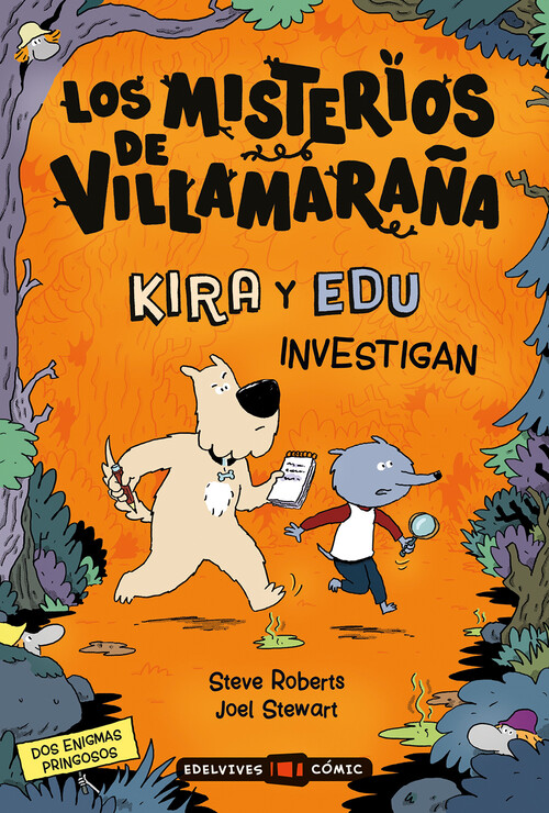 MISTERIOS DE VILLAMARA�A, LOS: KIRA Y EDU INVESTIGAN