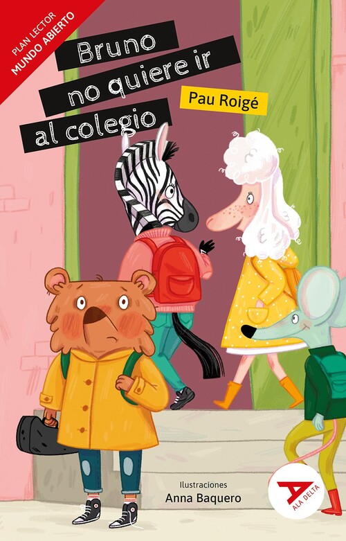 BRUNO NO QUIERE IR AL COLEGIO