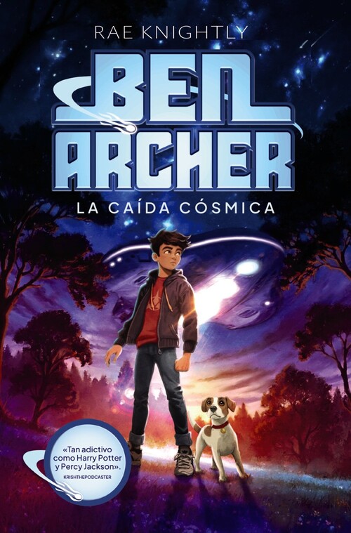 BEN ARCHER. LA CAIDA COSMICA