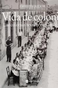 VIDA DE COLONIA