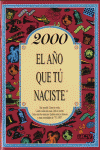 2000 EL A�O QUE TU NACISTE