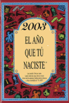 2003 EL A�O QUE TU NACISTE