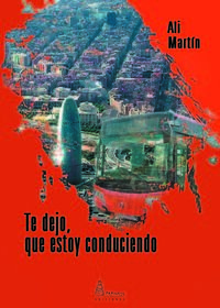 TE DEJO, QUE ESTOY CONDUCIENDO