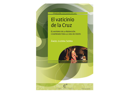 VATICINIO DE LA CRUZ,EL