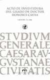 ACTO DE INVESTIDURA DEL GRADO DE DOCTOR HONORIS CAUSA DE G,