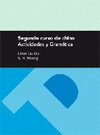 SEGUNDO CURSO DE CHINO, ACTIVIDADES Y GRAMATICA