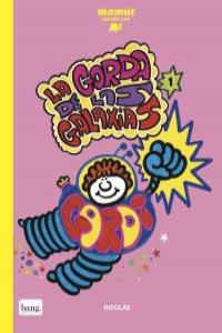 GORDA DE LAS GALAXIAS 1