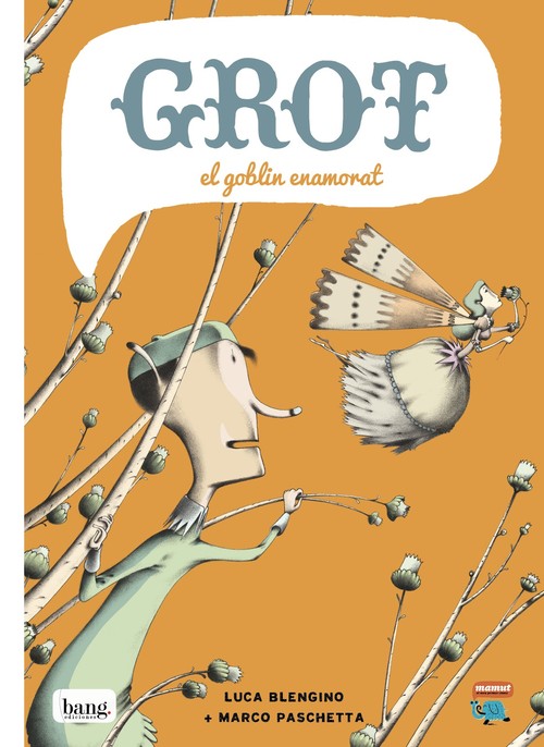 EN GROT EL GOBLIN ENAMORAT