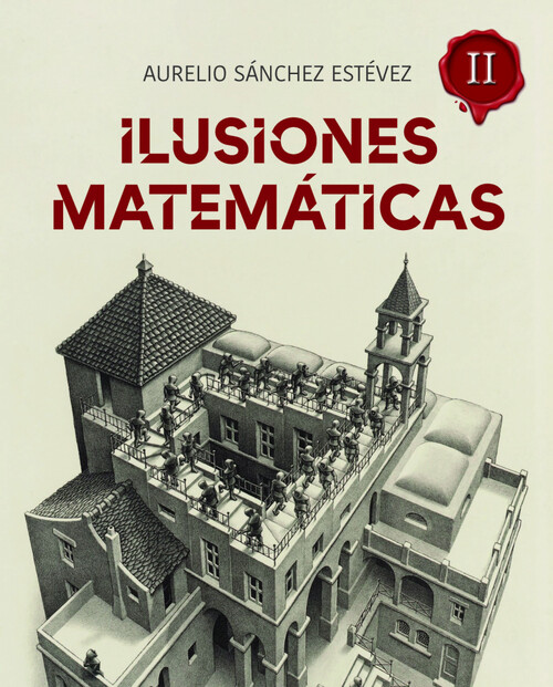 ILUSIONES MATEMATICAS II