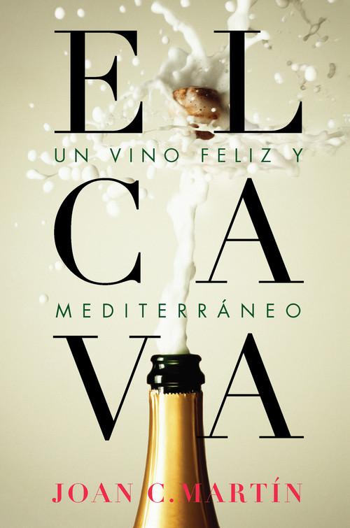 CAVA, UN VINO FELIZ Y MEDITERRANEO, EL