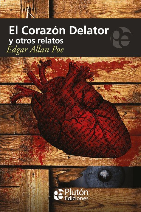 CORAZON DELATOR Y OTROS RELATOS, EL