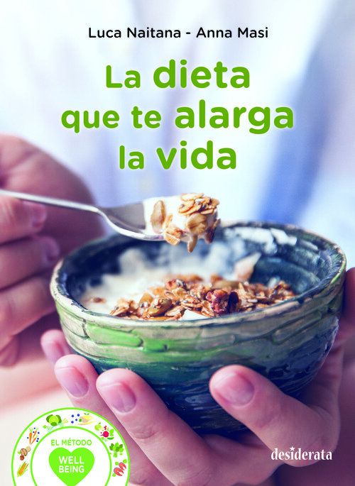 DIETA QUE TE ALARGA LA VIDA, LA