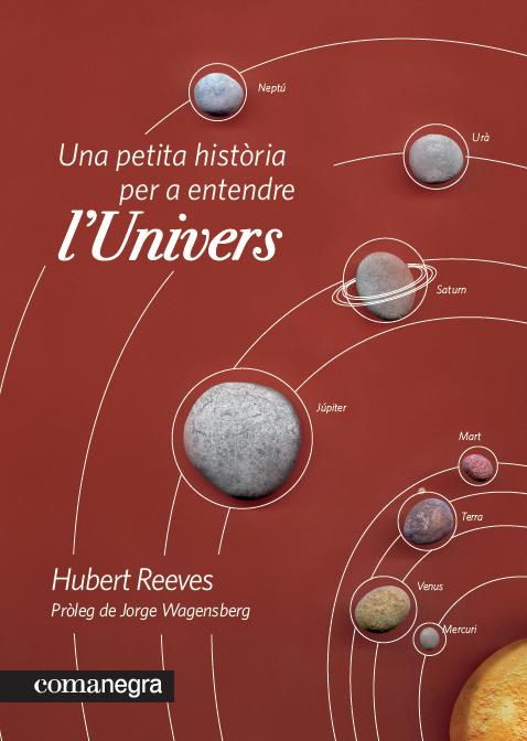 UNA PETITA HISTORIA PER A ENTENDRE LUNIVERS