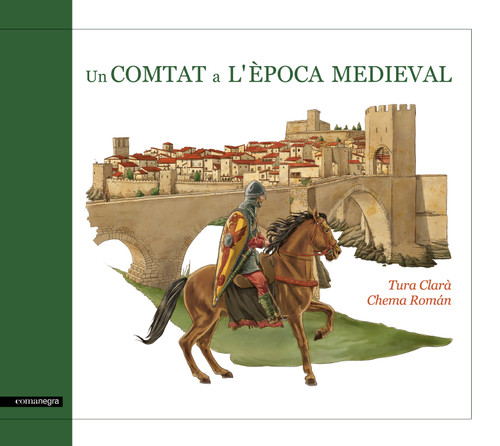 UN COMTAT A L'EPOCA MEDIEVAL