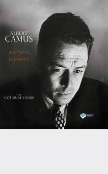 ALBERT CAMUS.SOLITARIO Y SOLIDARIO
