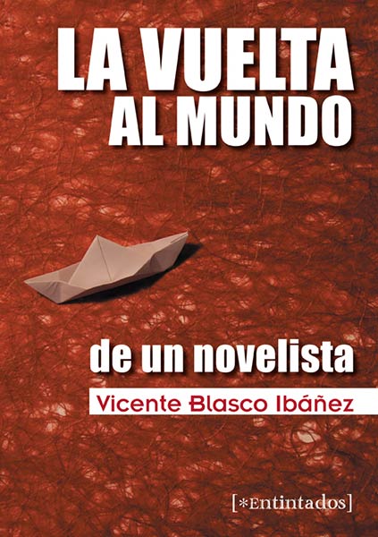 VUELTA AL MUNDO DE UN NOVELISTA,LA