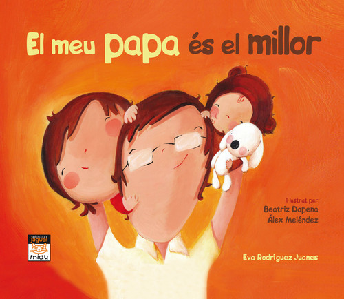 MEU PAPA ES EL MILLOR, EL