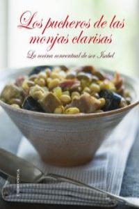 PUCHEROS DE LAS MONJAS CLARISAS, LOS