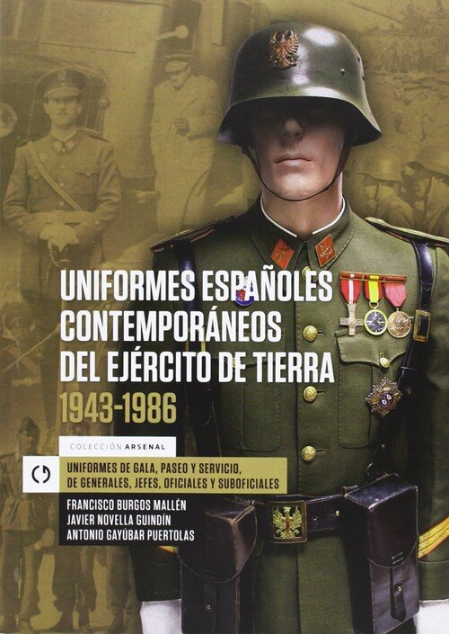 UNIFORMES ESPA�OLES CONTEMPORANEOS DEL...