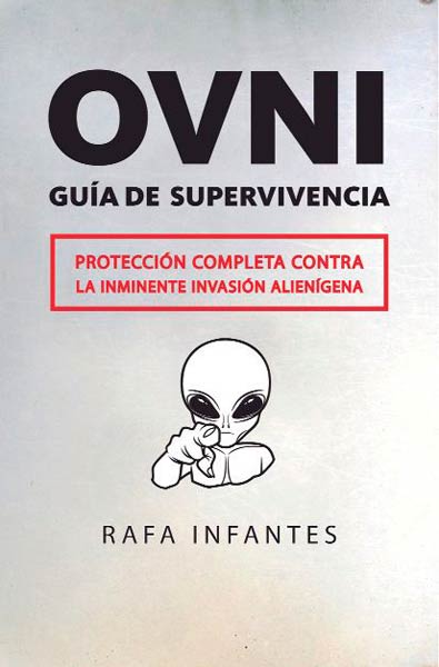 OVNI-GUIA DE SUPERVIVENCIA (B4P)
