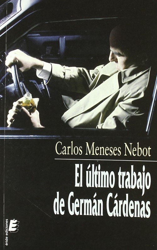 ULTIMO TRABAJO DE GERMAN CARDENAS,EL