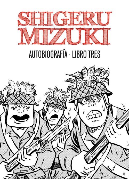 SHIGERU MIZUKI AUTOBIOGRAFIA LIBRO 3