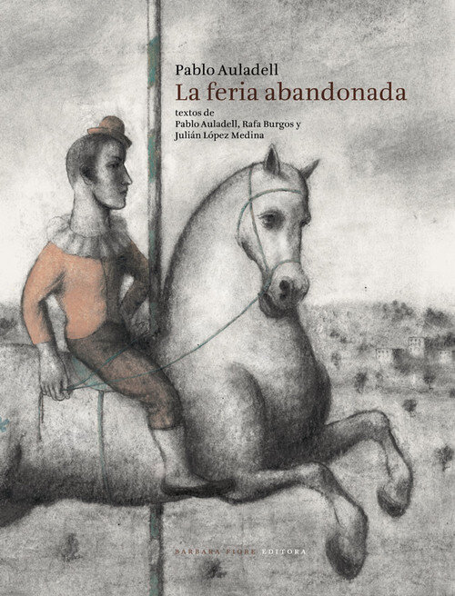 FERIA ABANDONADA