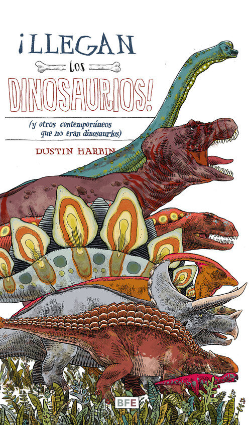 LLEGAN LOS DINOSAURIOS!
