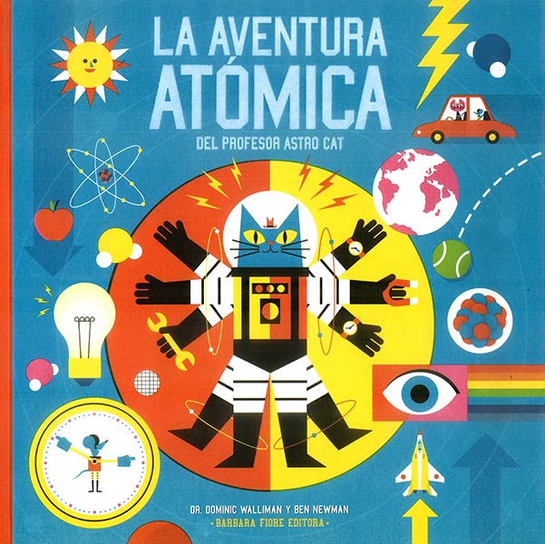 AVENTURA ATOMICA DEL PROFESOR ASTRO CAT,LA