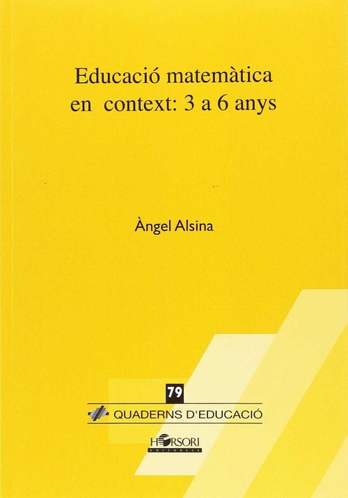 EDUCACIO MATEMATICA EN CONTEXT: DE 3 A 6 ANYS