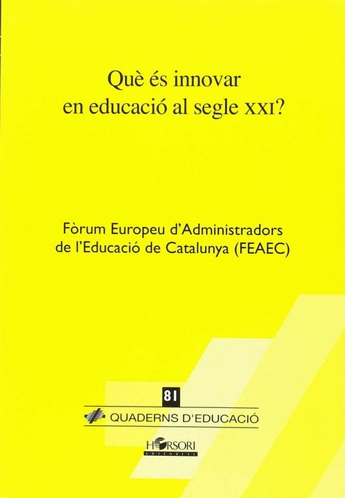 QUE ES INNOVAR EN EDUCACIO AL SEGLE XXI?