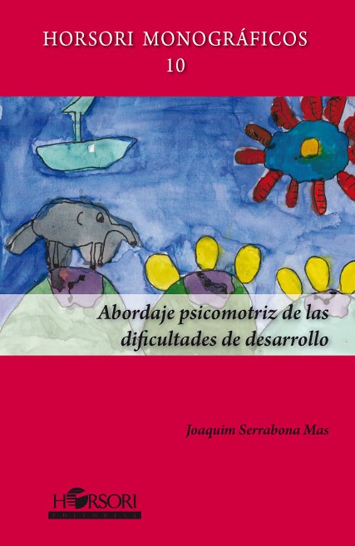 ABORDAJE PSICOMOTRIZ DE LAS DIFICULTADES DE DESARROLLO