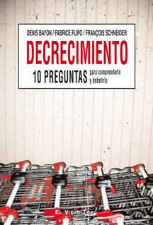 DECRECIMIENTO-10 PREGUNTAS PARA COMPRENDERLO Y DEBATIRLO
