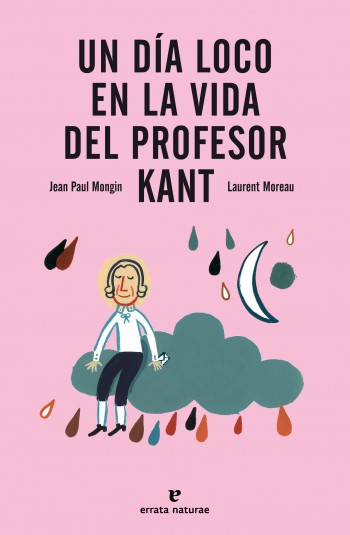 UN DIA LOCO EN LA VIDA DEL PROFESOR KANT