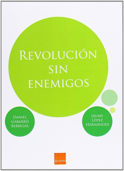 REVOLUCION SIN ENEMIGOS