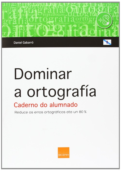 DOMINAR A ORTOGRAFIA-CADERNO DO ALUMNADO