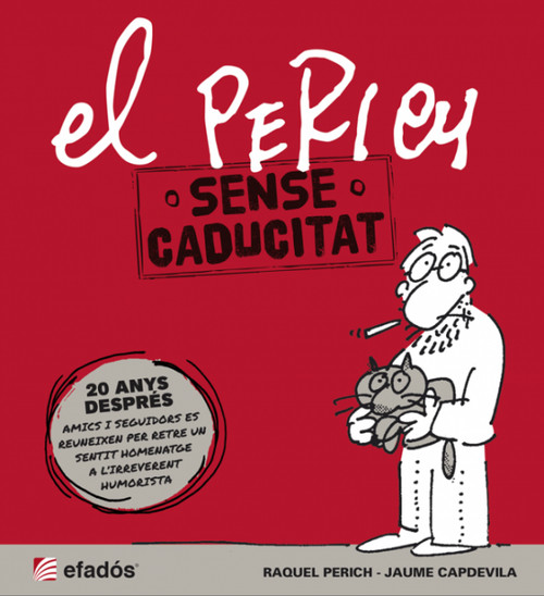 PERICH SENSE CADUCITAT, EL