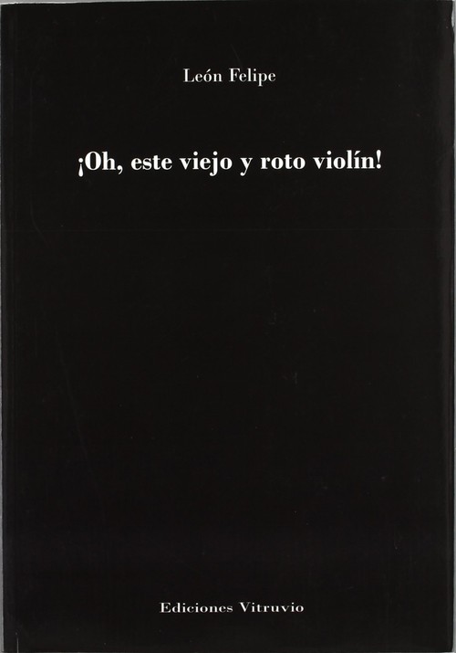 OH, ESTE VIEJO Y ROTO VIOLIN