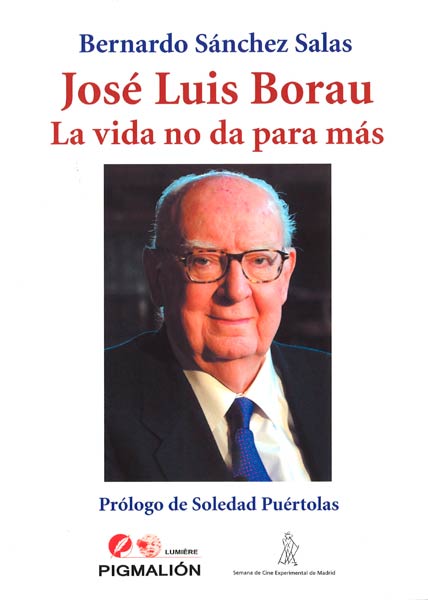 VIDA NO DA PARA MAS,LA (JOSE LUIS BORAU)