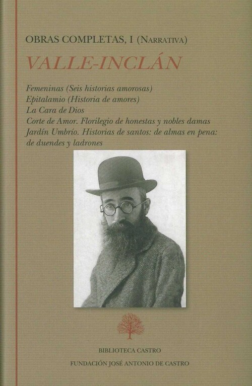 RAMON DEL VALLE-INCLAN I (NARRATIVA)