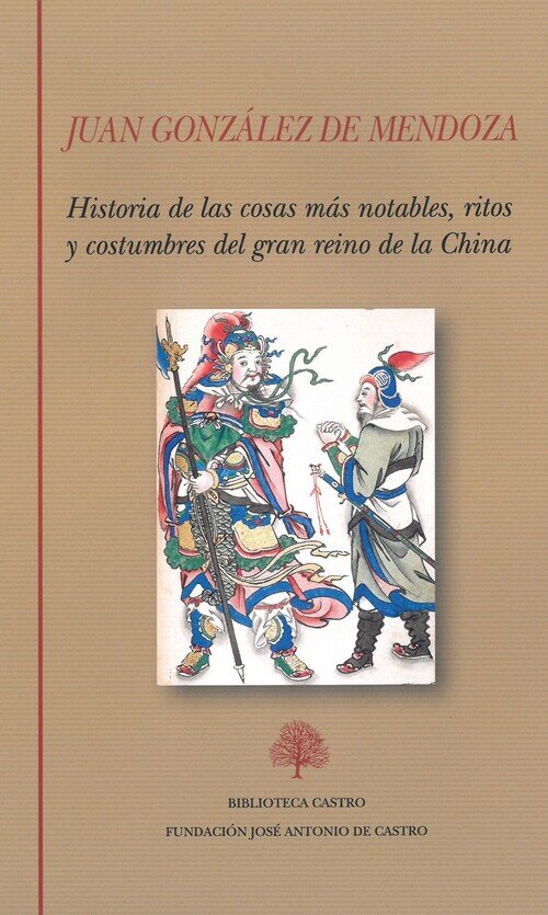 JUAN GONZALEZ DE MENDOZA (HISTORIA DE CHINA)