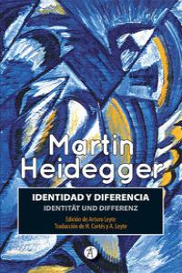IDENTIDAD Y DIFERENCIA / IDENTITAT UND DIFERENZ