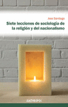 SIETE LECCIONES DE SOCIOLOGIA DE LA RELIGION Y DEL NACIONAL