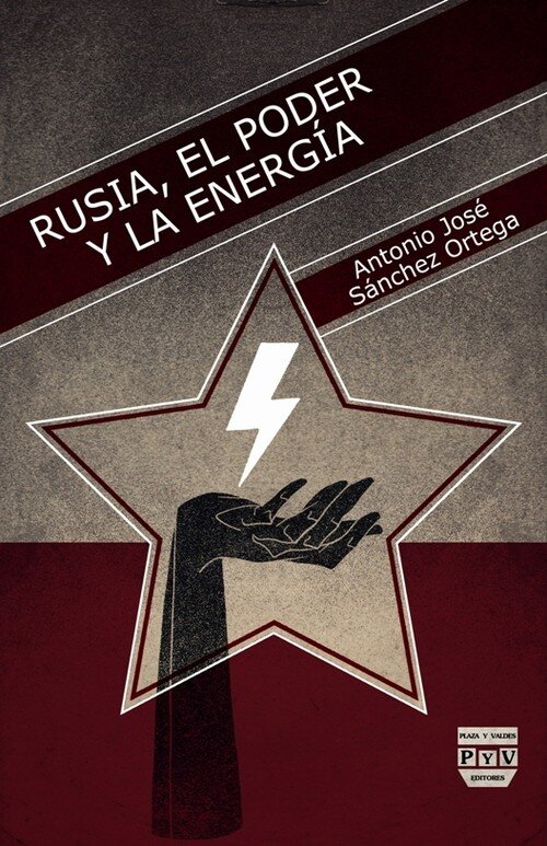 RUSIA, EL PODER Y LA ENERGIA