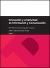 INNOVACION Y CREATIVIDAD EN INFORMACION Y COMUNICACION