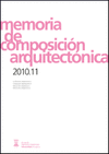 MEMORIA DE COMPOSICION ARQUITECTONICA 2010-11