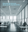 METODOLOGIA DOCENTE DEL PROYECTO ARQUITECTONICO