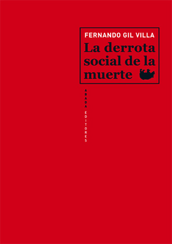 DERROTA SOCIAL DE LA MUERTE, LA