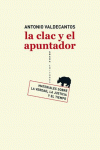 CLAC Y EL APUNTADOR, LA