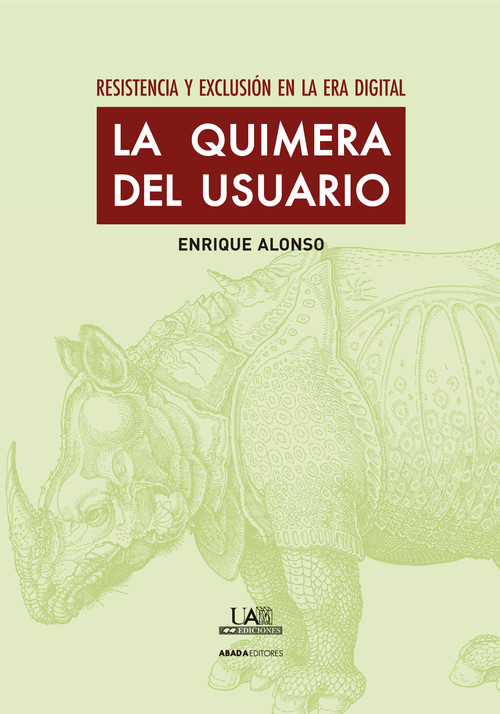 QUIMERA DEL USUARIO, LA